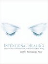 Intentional Healing